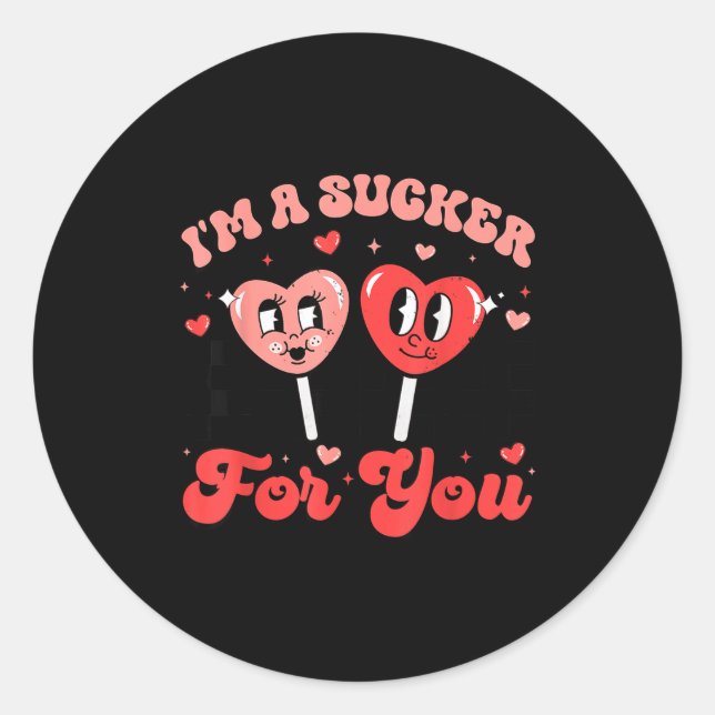 I'm A Sucker For You Candy Heart Groovy Retro Vale Classic Round Sticker (Front)