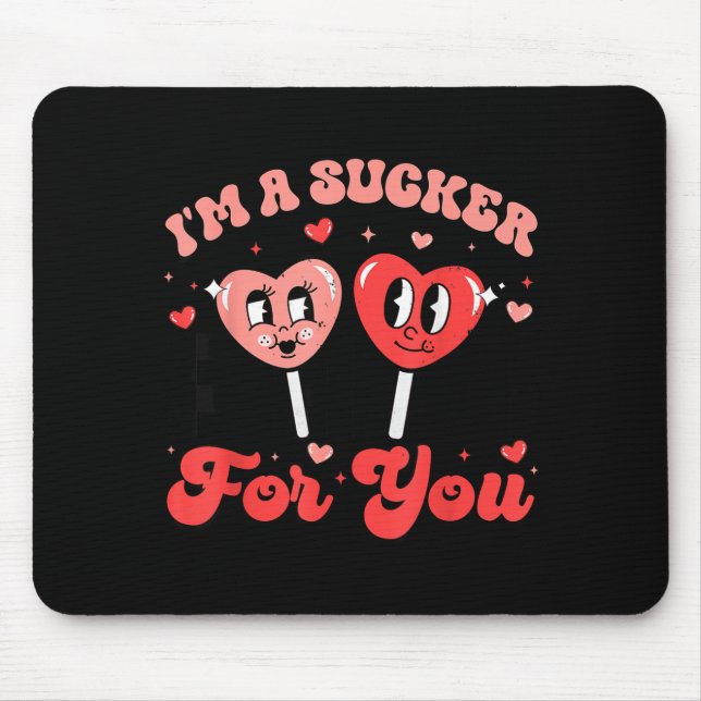I'm A Sucker For You Candy Heart Groovy Retro Vale Mouse Mat (Front)