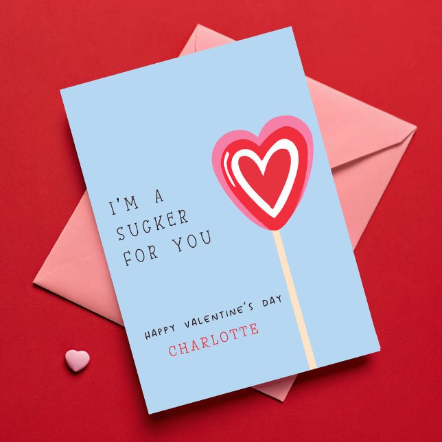 I'm a Sucker for You Kids Classroom Valentines Day Card (Creator Uploaded)