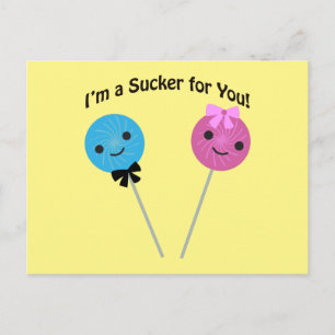 I'm a sucker for you! postcard