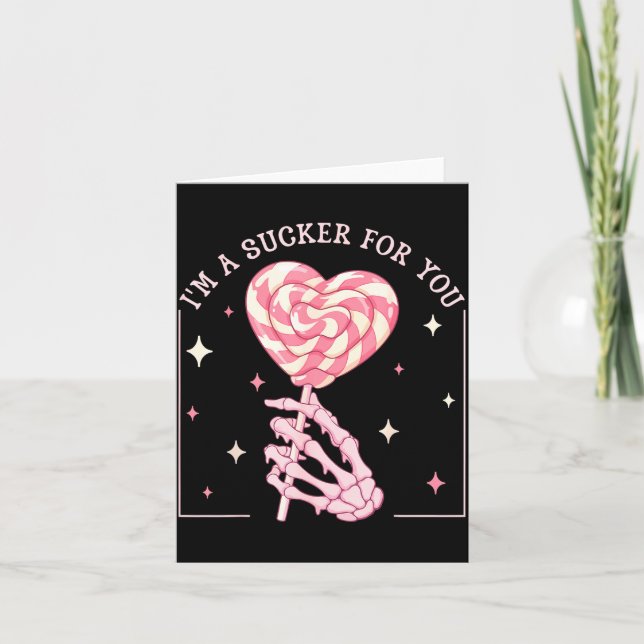 I'm A Sucker For You Skeleton Heart Candy Valentin Card (Front)