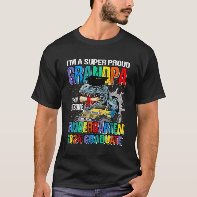 I'M A Super Proud Grandpa Of An Awesome Kindergen  T-Shirt (Front)