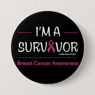 I'm a Survivor...Breast Cancer 7.5 Cm Round Badge