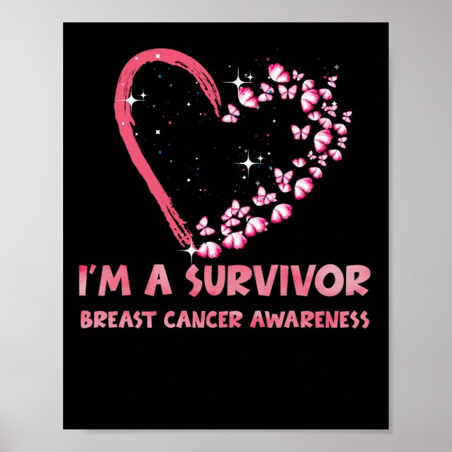 I'm A Survivor Breast Cancer Awareness Pink Heart Poster (Front)