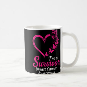 Im A Survivor Breast Cancer Awareness Women Pink H Coffee Mug