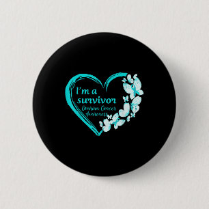 Im A Survivor Butterfly Ovarian Cancer Awareness W 6 Cm Round Badge