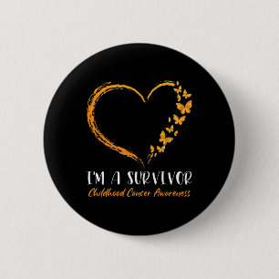I'm A Survivor Childhood Cancer Awareness Heart Bu 6 Cm Round Badge