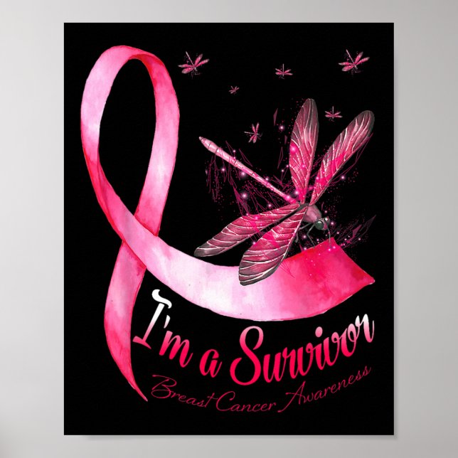 I'm A Survivor Dragonfly Breast Cancer Awareness  Poster (Front)