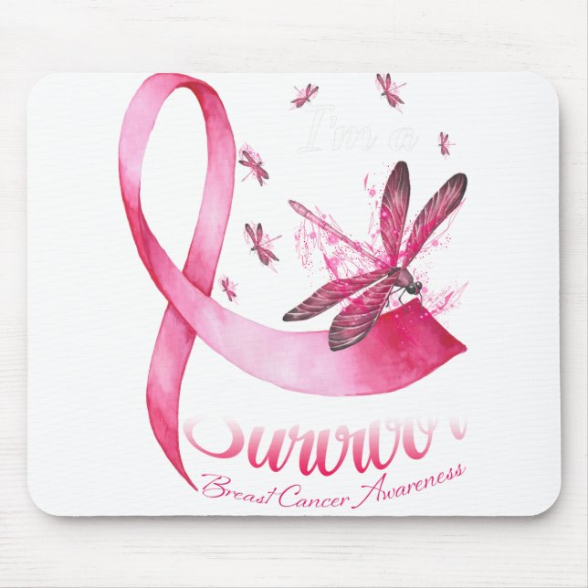 I'm A Survivor Dragonfly Pink Ribbon Breast Cancer Mouse Mat (Front)