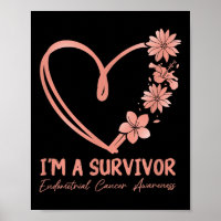 Im A Survivor. Endometrial Cancer Awareness 