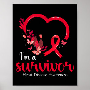 Im A Survivor Heart Disease Awareness Women Long S Poster