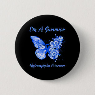 I'm A Survivor Hydrocephalus Awareness 6 Cm Round Badge