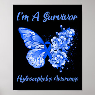I'm A Survivor Hydrocephalus Awareness Poster