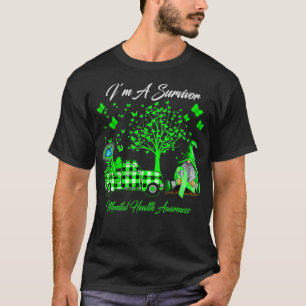 I'm A Survivor Mental Health Awareness Gifts  T-Shirt