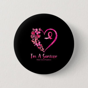 I'm A Survivor Pink Heart Butterflies Breast Cance 6 Cm Round Badge