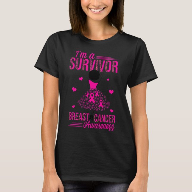 I'm A Survivor Pink Ribbon Women Breast Cancer Awa T-Shirt (Front)