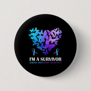 I'm A Survivor Suicide Prevention Awareness Butter 6 Cm Round Badge
