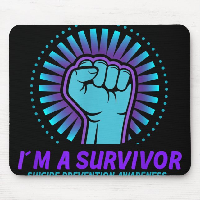 Im A Survivor Suicide Prevention Awareness  Mouse Mat (Front)