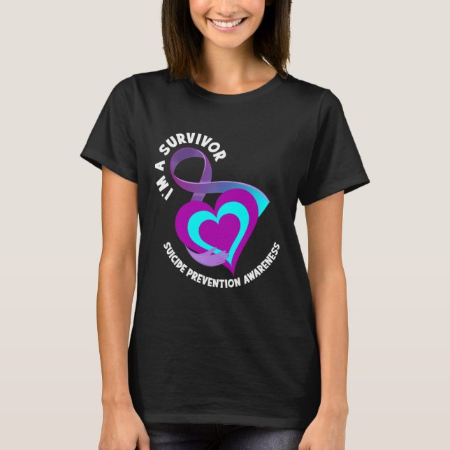 I'm A Survivor Support Suicide Prevention Awarenes T-Shirt (Front)