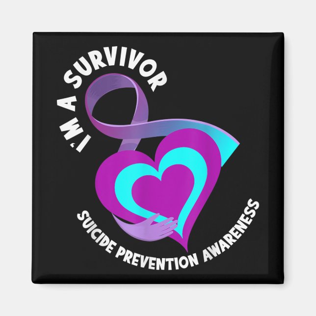 Im A Survivor Support Suicide Prevention Awareness Magnet (Front)