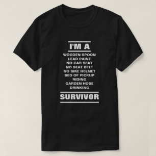I'M A SURVIVOR T-Shirt