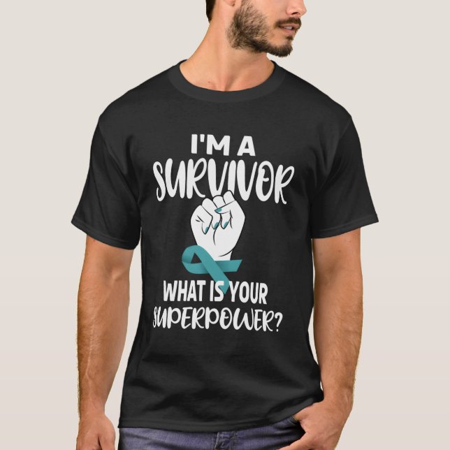 I'M A Survivor Teal Ribbon Warrior Cervical Cancer T-Shirt (Front)