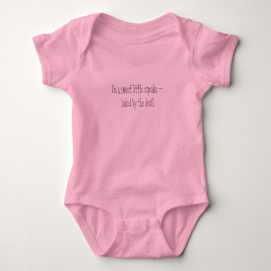 I'm a sweet little cupcake --baked by the devil. baby bodysuit