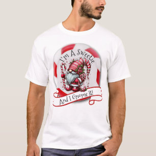 "I'm a Sweetie and I Gnome It!" Men's T-Shirt