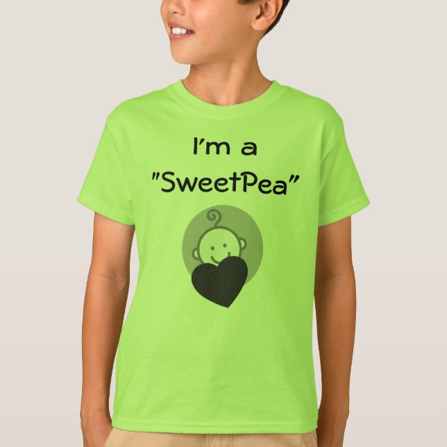 I'm a "SweetPea" LIME T-Shirt (Front)