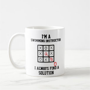 Im A Swimming Instructor I Always Find A Solution Coffee Mug