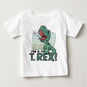 I'm a T. Rex Dinosaur Gift Ideas Baby T-Shirt