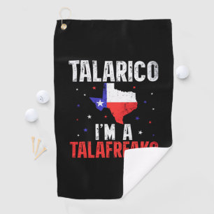 I'm A Talafreako James Talarico 2026 Texas Golf Towel