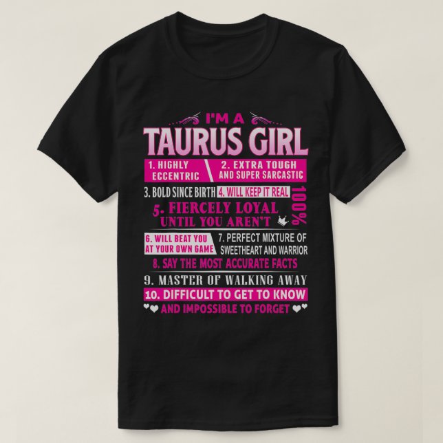 I'm A Taurus Girl  Taurus Birthday  T-Shirt (Design Front)