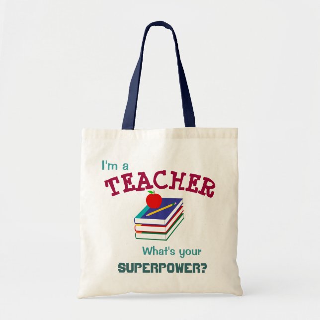 "I'm a Teacher" Tote (Front)