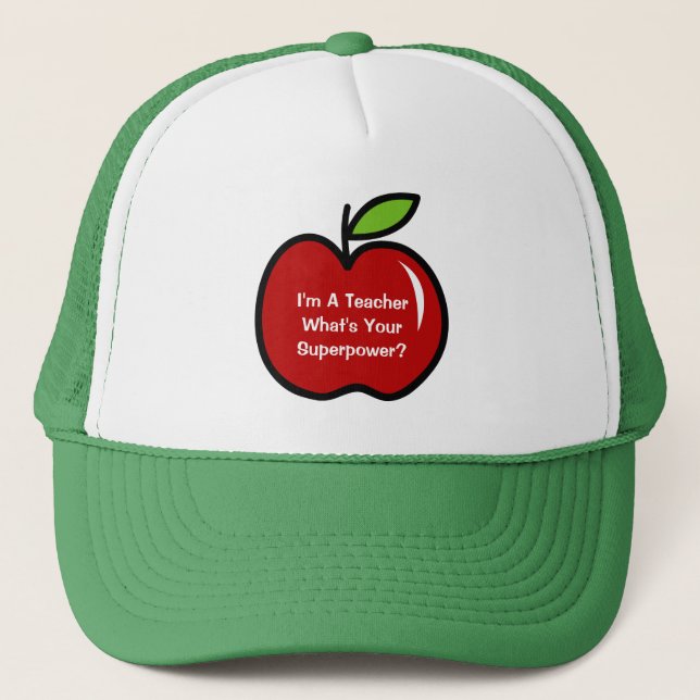 I'm a teacher what's your superpower hat (Front)