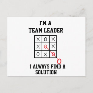 Im A Team Leader I Always Find A Solution Postcard