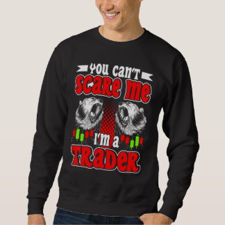 I'm A Trader Sweatshirt