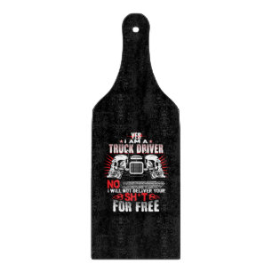 I'm  a Trucker Cutting Board