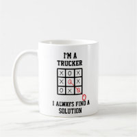 Im A Trucker I Always Find A Solution Mug
