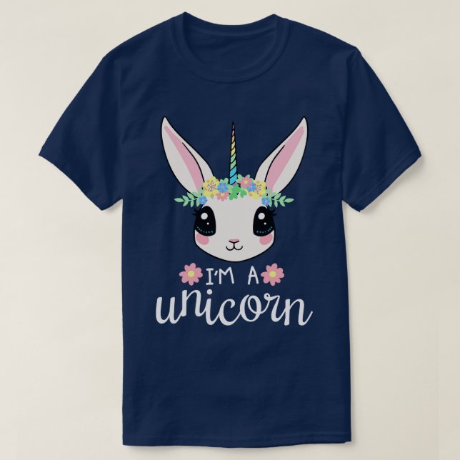 Im A Unicorn  T-Shirt (Design Front)