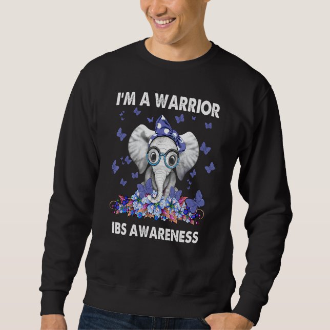 Im A Warrior Irritable Bowel Syndrome Awareness Sweatshirt (Front)