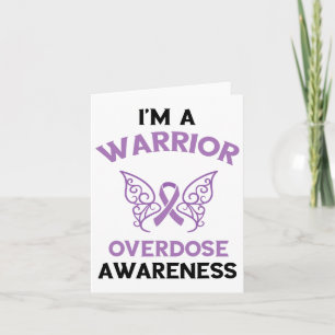 I'm A Warrior Overdose Awareness Month Purple Ribb Card