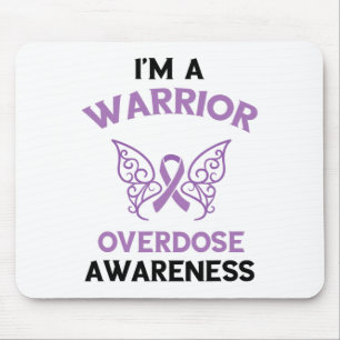 I'm A Warrior Overdose Awareness Month Purple Ribb Mouse Mat