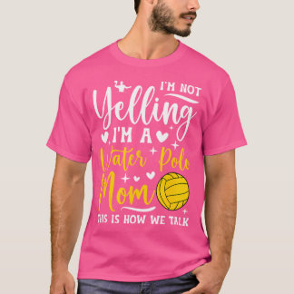 I'M A Water Polo Mum Of A Water Polo Player Mother