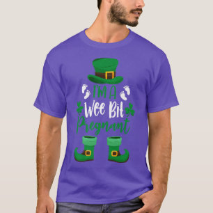 I'm A Wee Bit Pregnant Irish St Patricks Pregnancy T-Shirt