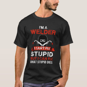 Im A Welder Welding Wedding Supplies For Dad T-Shirt