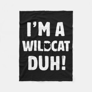 I'm A Wilat Duh Tee Great Halloween And Christmas  Fleece Blanket