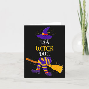 I'm A Witch Duh Family Matching Costume Group Hall Card