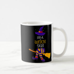 I'm A Witch Duh Family Matching Costume Group Hall Coffee Mug