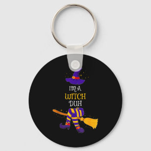 I'm A Witch Duh Family Matching Costume Group Hall Key Ring